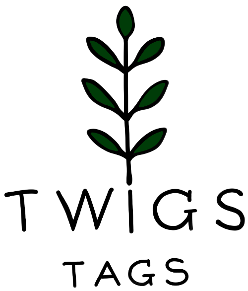 Twigs Tags
